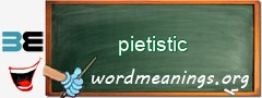 WordMeaning blackboard for pietistic